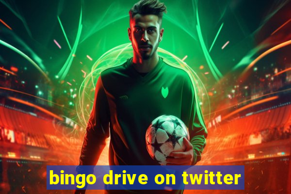 bingo drive on twitter